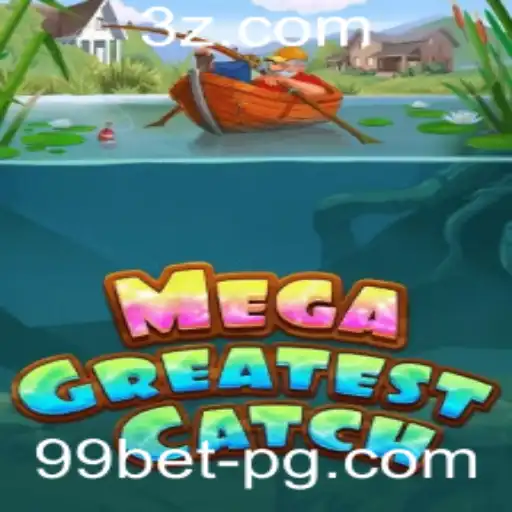 Explorando o Mundo de MegaGreatestCatch: Um Guia Completo para Jogadores