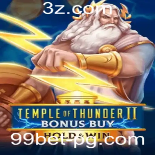 Explore as Aventuras de 'Temple of Thunder II Bonus Buy' e Descubra a Emoção da '99bet'